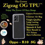 ZIgZag Oppo K10 5G Back Cover / A77 5G Back Cover / A57 5G Back Cover Transparent Back Cover